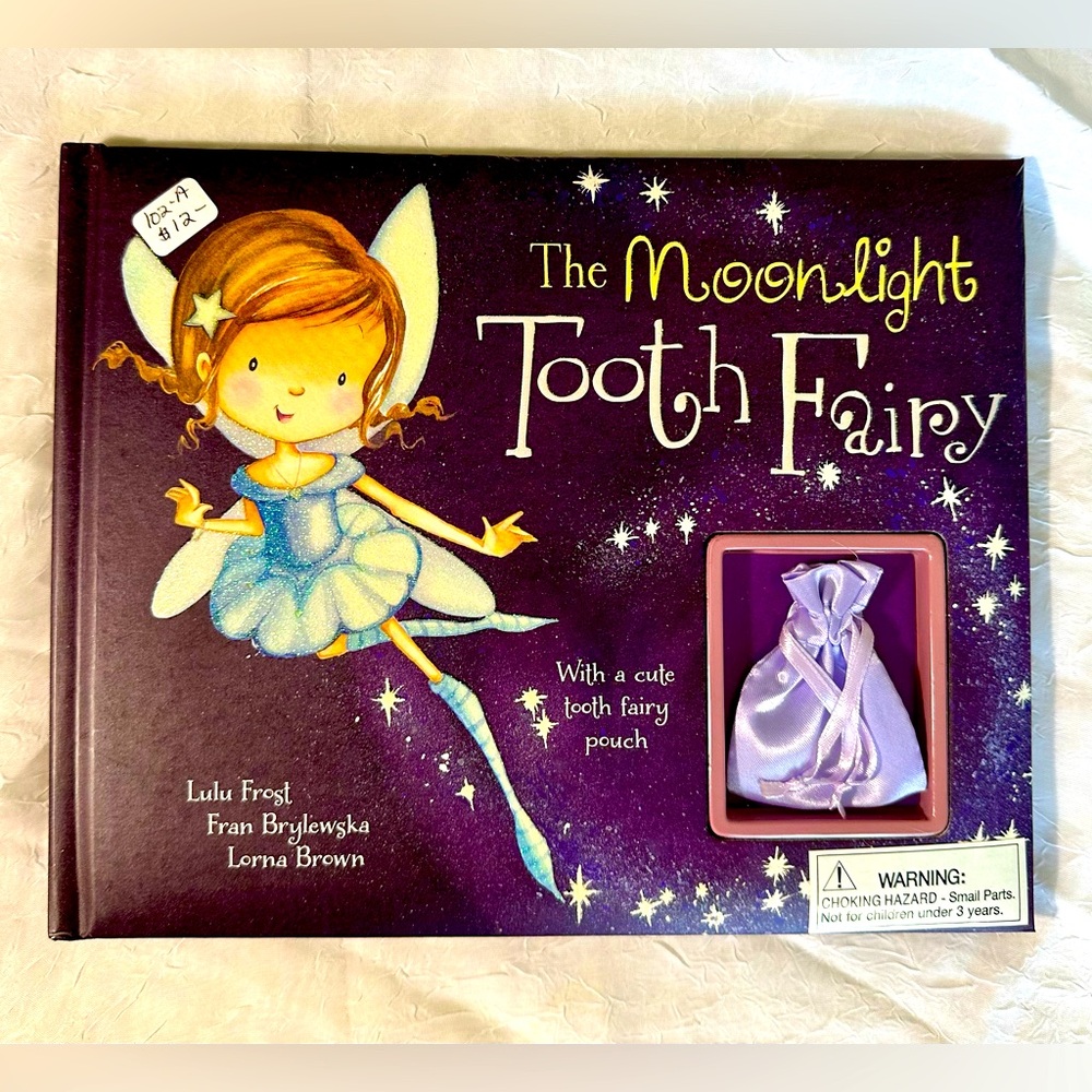 The Moonlight Tooth Fairy book With a cute tooth fairy pouch.